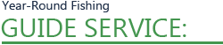 Year-Round Fishing Guide Service